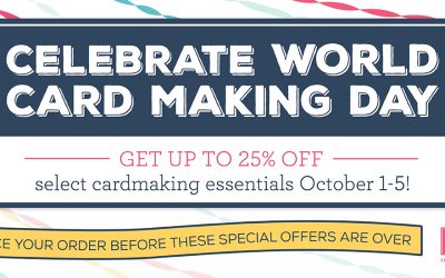 Happy World Cardmaking Day – Two Sales and a Free Tutorial For You!