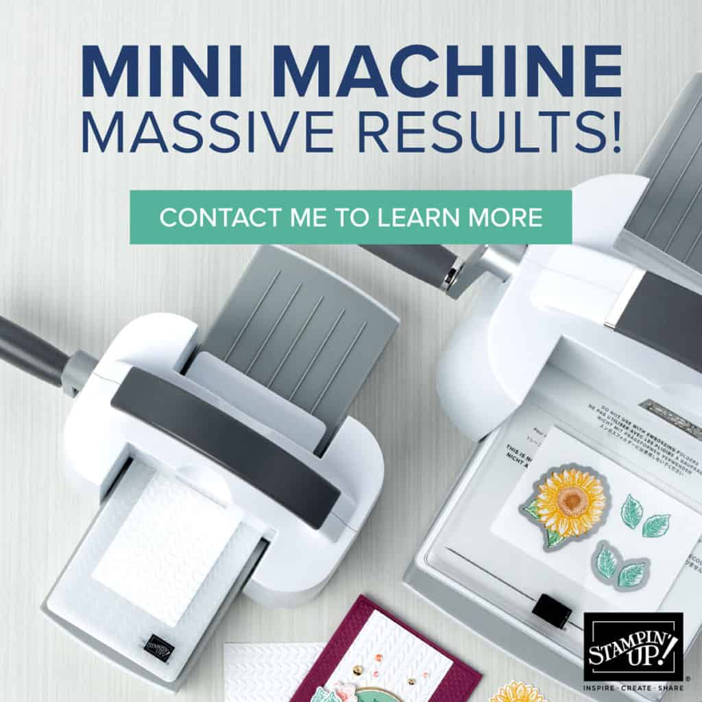 Mini Stampin' Cut & Emboss Machine